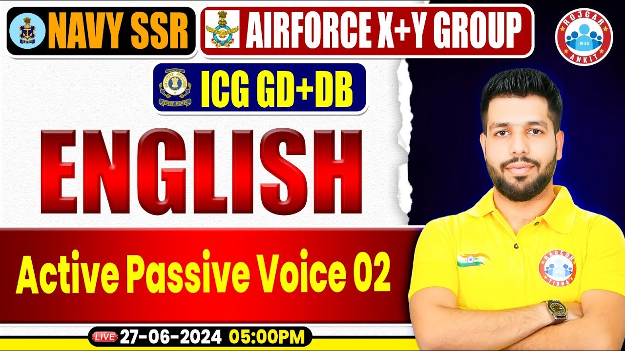 Navy SSR MR, Air force X & Y Group, ICG GD DB 2024, English Practice Set #15, Active Passive Voice