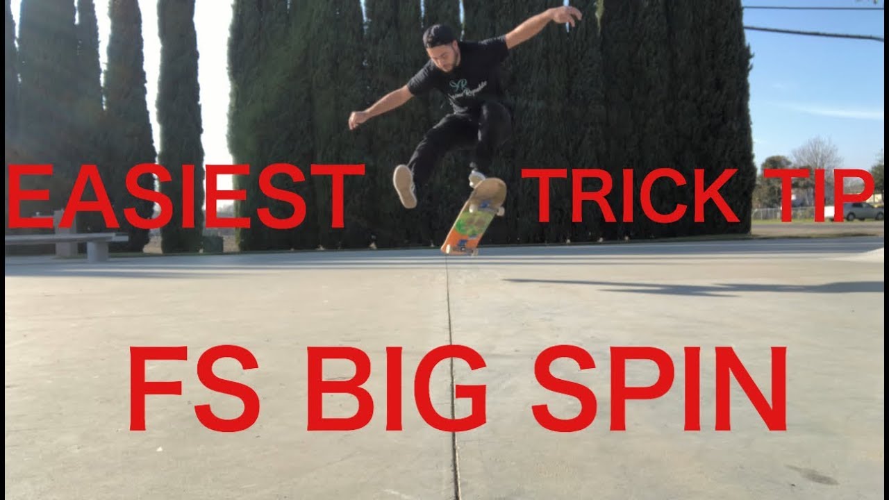 How To Frontside Bigspin