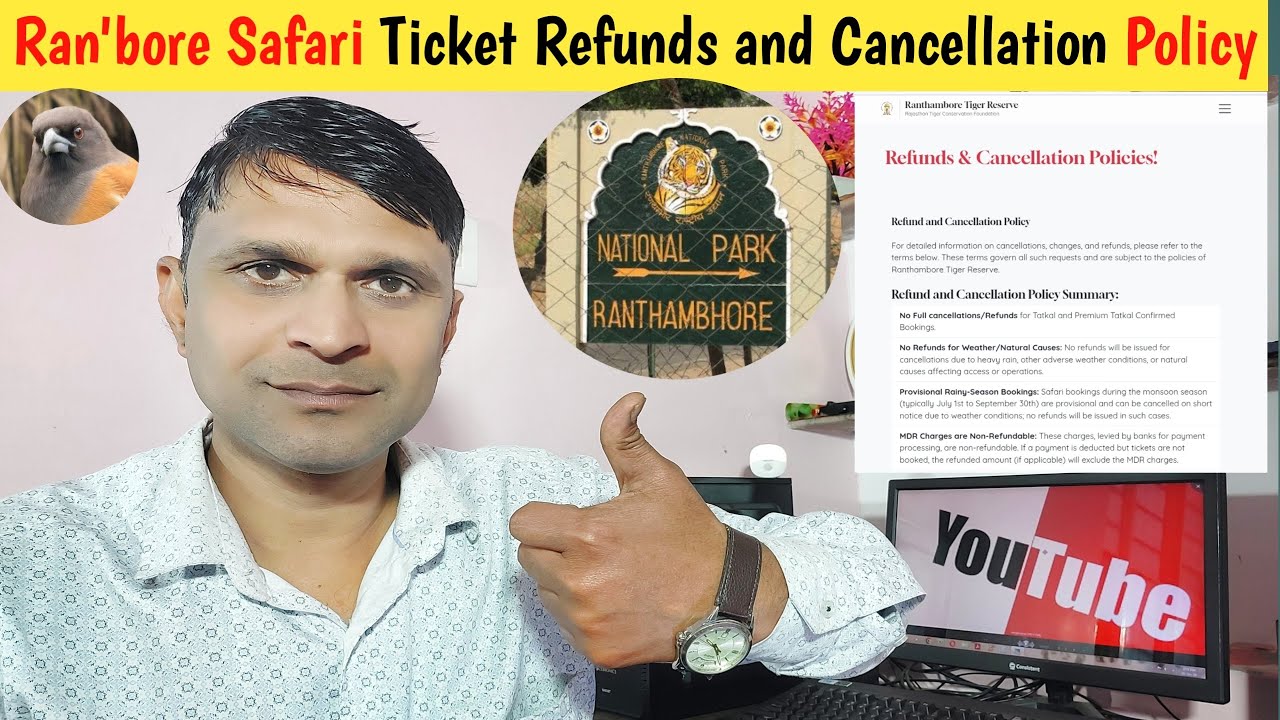 Ranthambore online Safari Ticket Refunds and Cancellation Policy I How to cancel safari Ticket