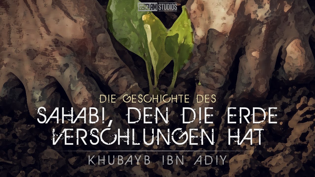 Der Sahabi, den die Erde verschlungen hat ᴴᴰ ┇ Helden des Islam ┇ BDI