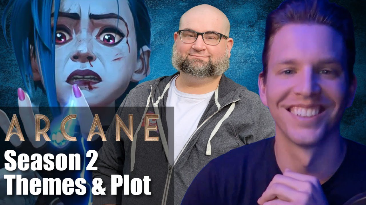 Arcane Season 2: Themes and Plot Review and Analysis w/James Bacon | Table Talk # 119 (28 Nov 2024)