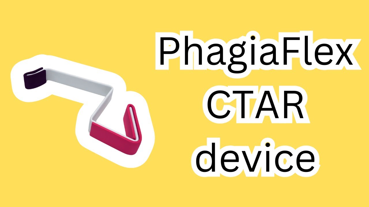 A complete guide to using the PhagiaFlex CTAR device for dysphagia therapy
