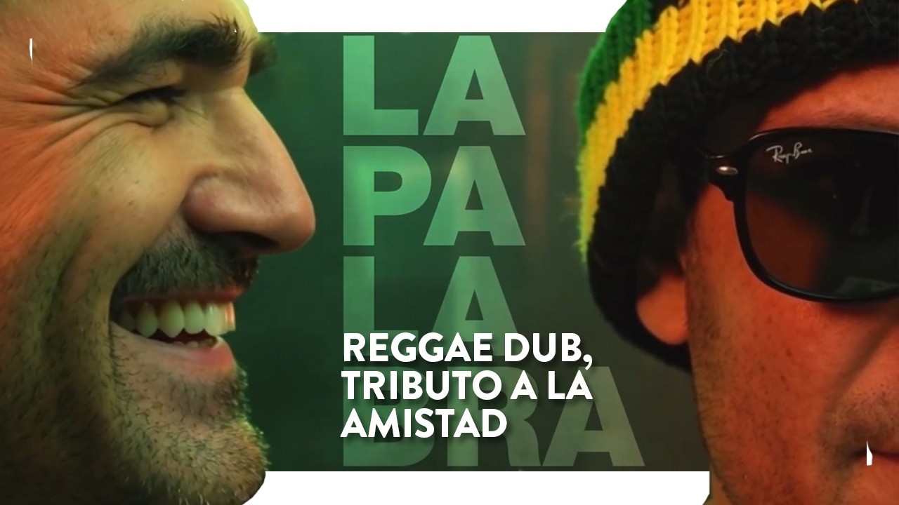#Reggae dub, tributo a la #amistad. Diego y Javier.