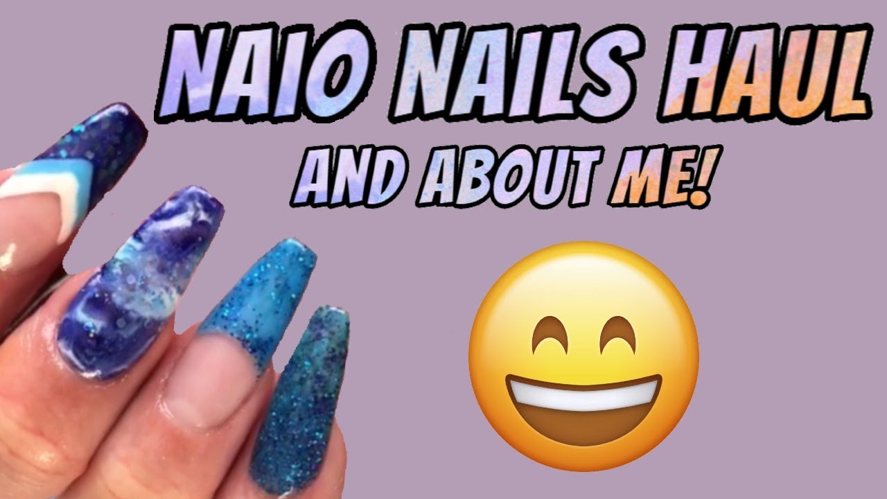 Naio Nails Haul | Sara Elizabeth