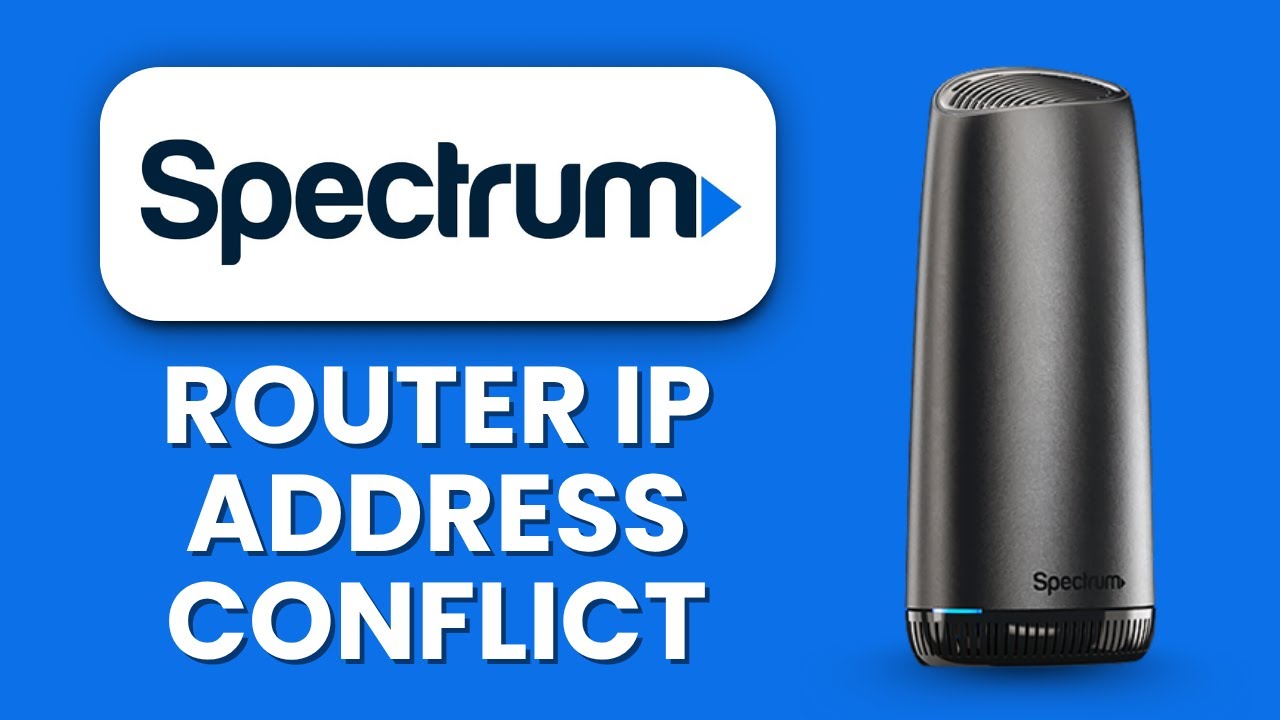 Spectrum Router IP Address Conflict ⚠️ How to Resolve Network Issues