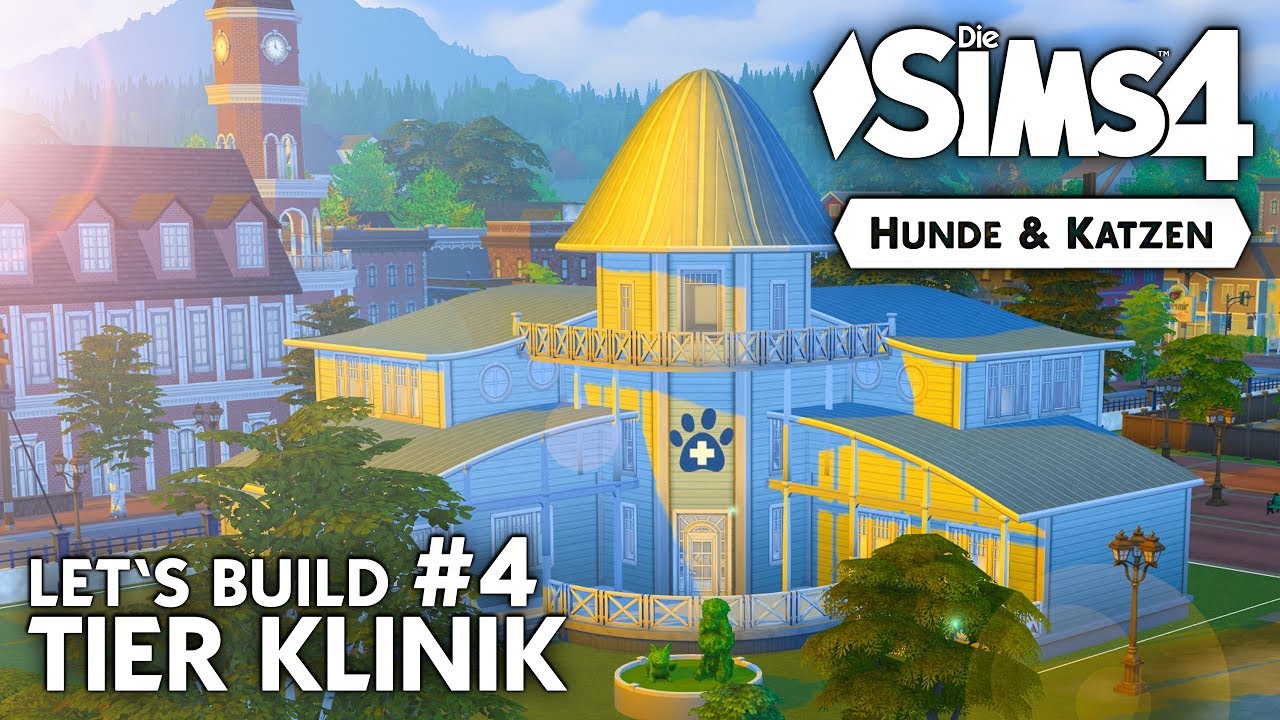 Tierklinik bauen #4 | Die Sims 4 Hunde & Katzen Let's Build