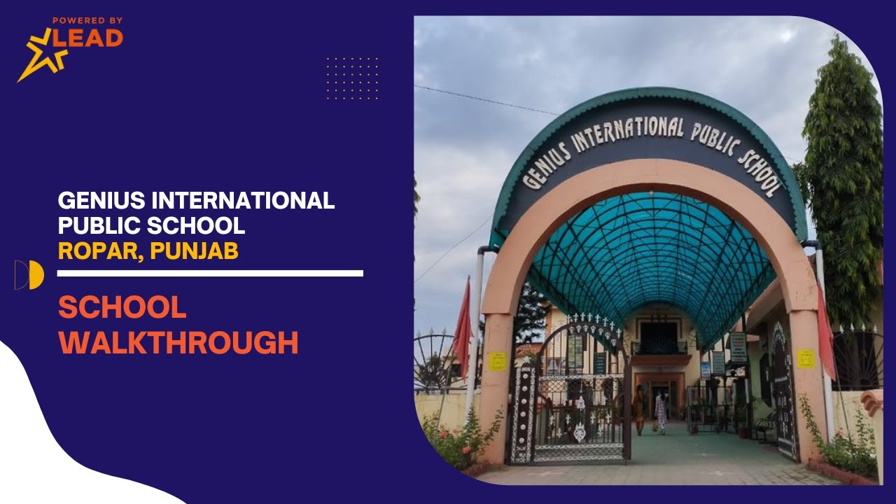 Genius International Public School, Ropar, Punjab | School Tour