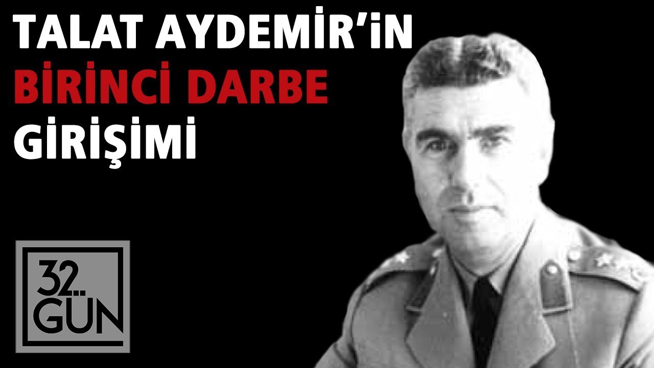 Talat Aydemir'in İlk Darbe Girişimi | 22 Şubat 1962 | 32. Gün Arşivi