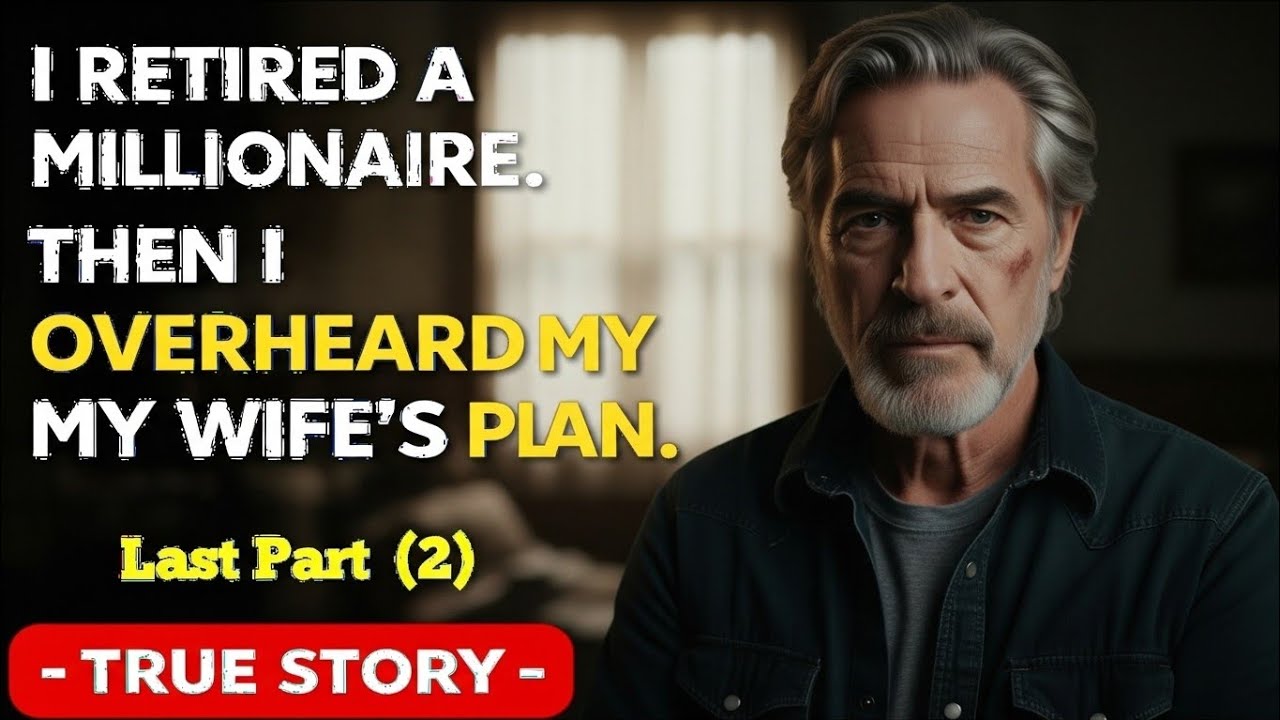 I received a $3.2 million retirement package. I rushed home to surprise my wife. When I walked in, 