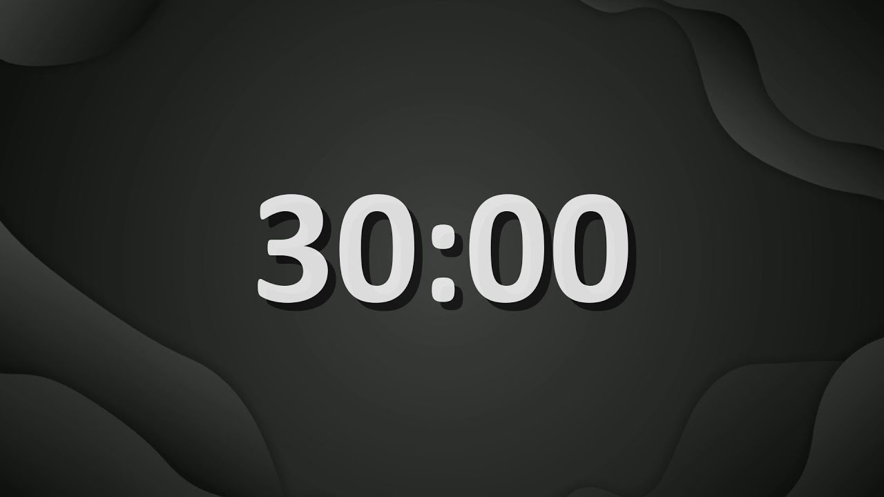 30 Minute (1800 Seconds) Countdown Timer