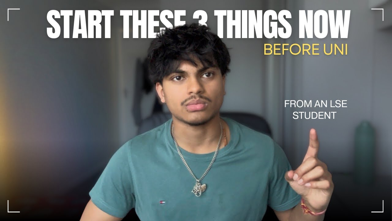 3 Things You MUST Start Doing Before Uni