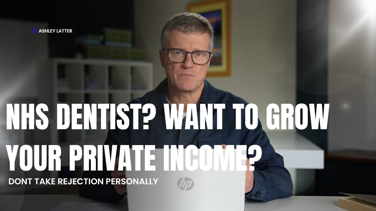Are you an NHS Dentist and want to do more private work?