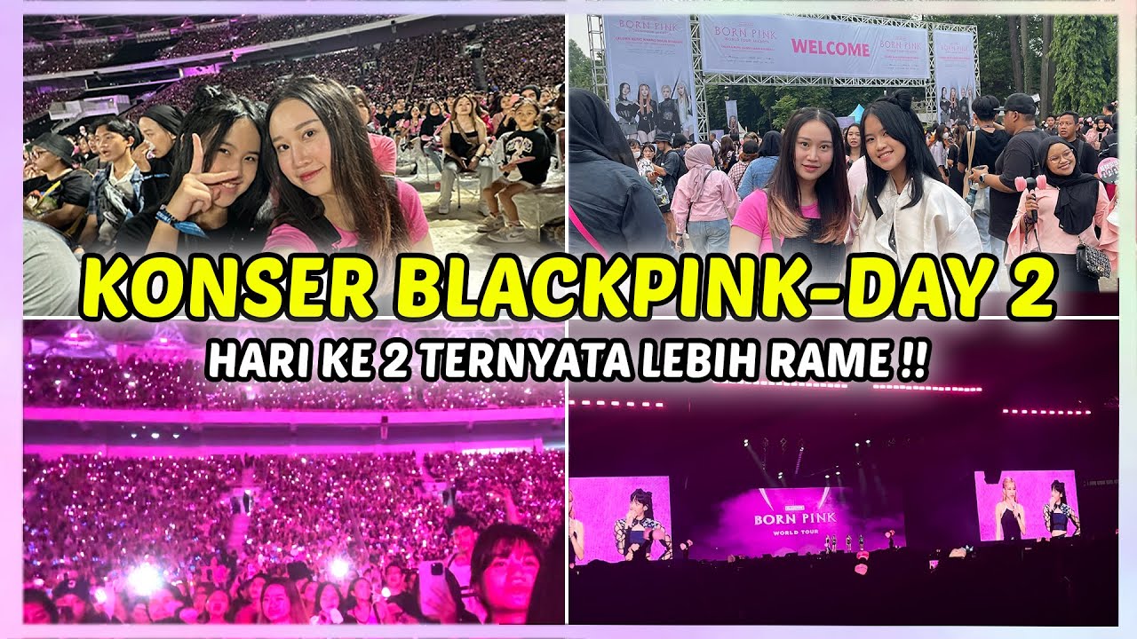 DAY 2 - VLOG BLACKPINK WORLD TOUR IN JAKARTA || HARI KE 2 MAKIN RAME !!
