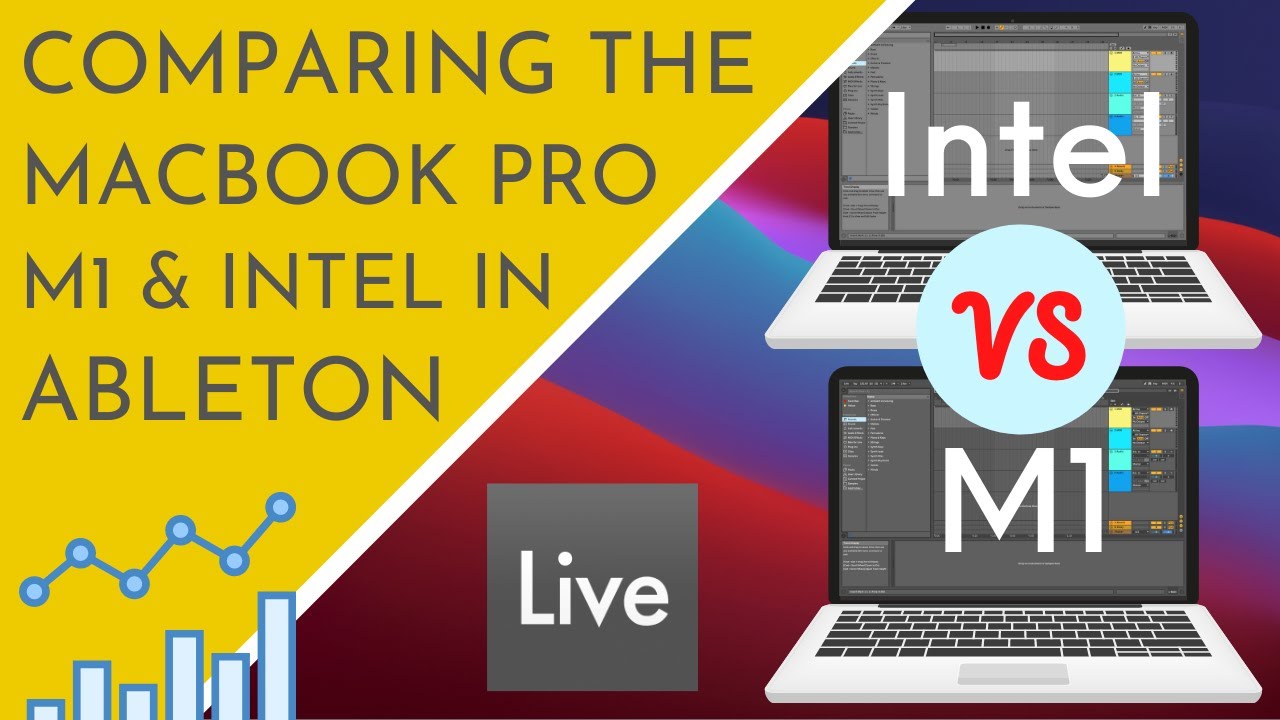 M1 vs. Intel MacBook Pro in Ableton Live | A Practical Comparison