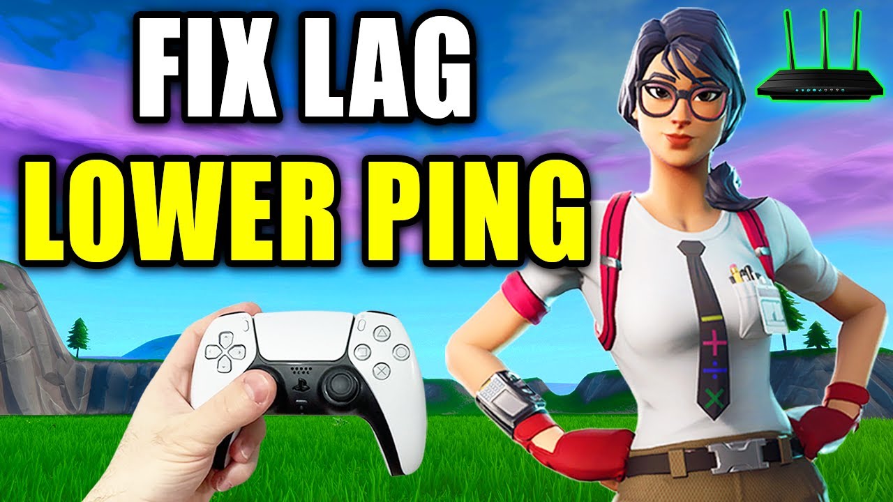How To Fix Lag & Lower Ping In Fortnite On PS5 - Easy Guide