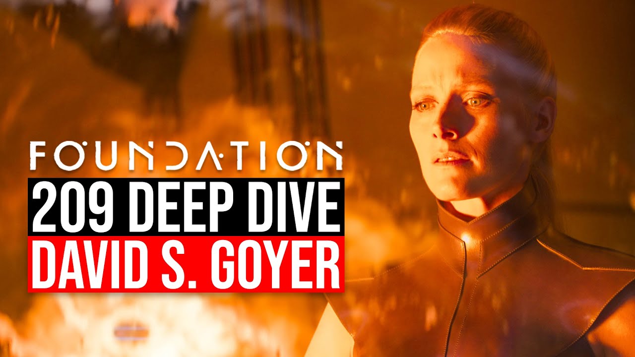 Foundation Season 2 Episode 9 Deep Dive W/Showrunner David S. Goyer