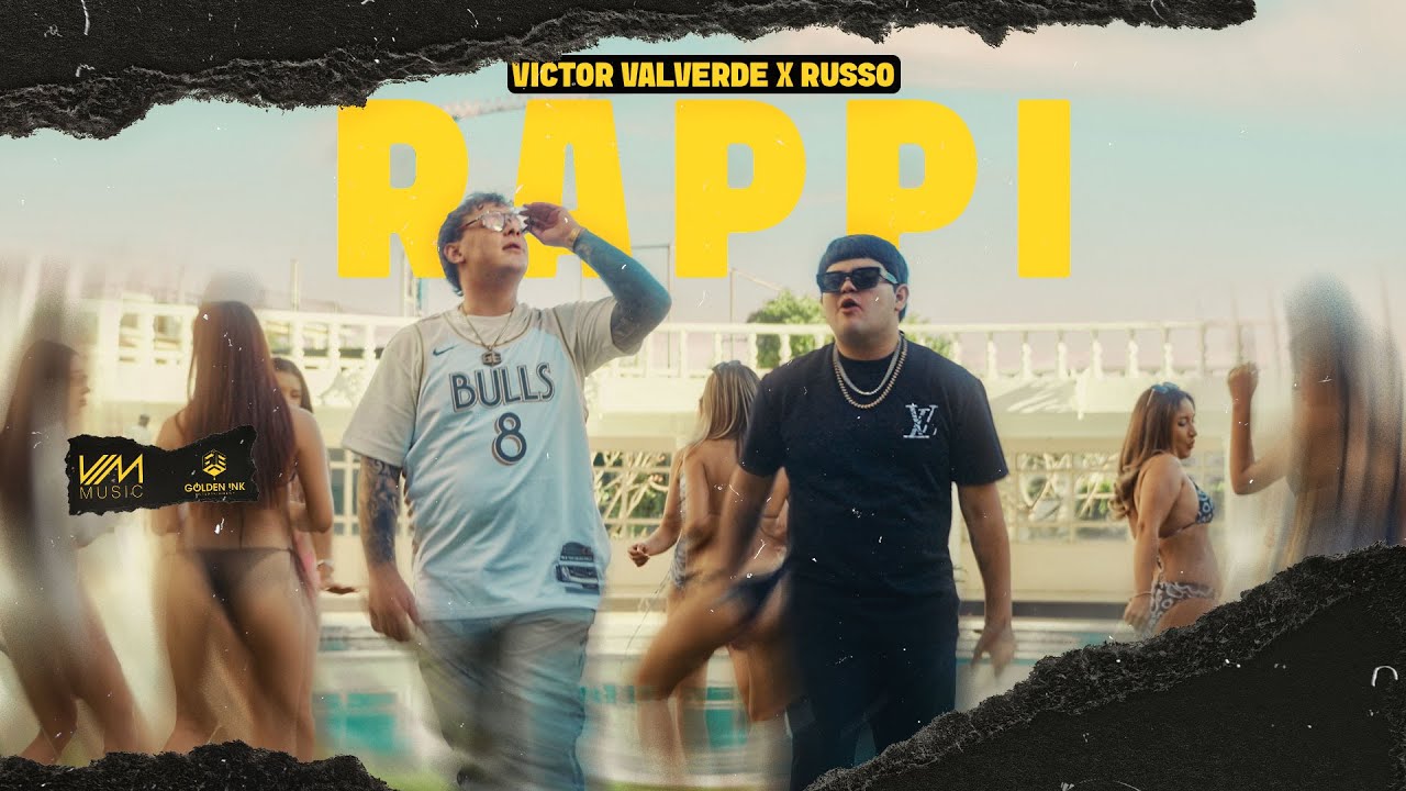 Victor Valverde x Russo - Rappi (Video Oficial)
