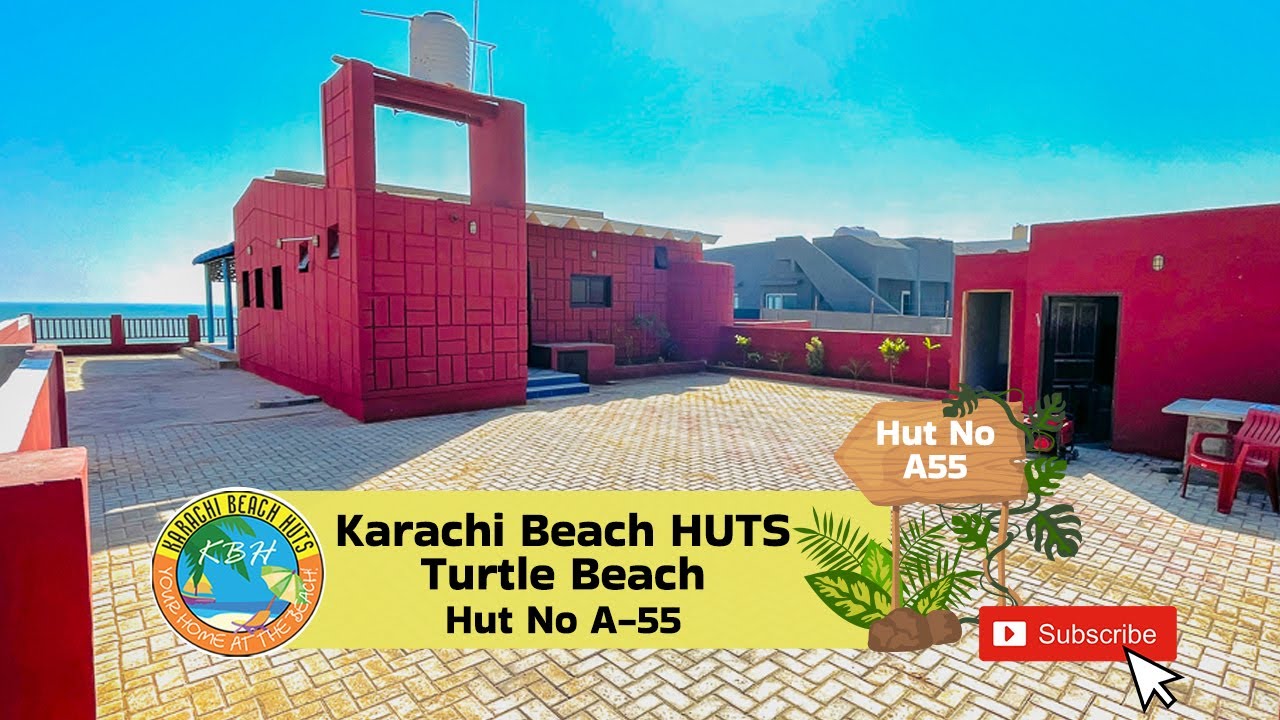 Hut No A55 Turtle Beach - KARACHI BEACH HUTS BOOKING & RENTALS
