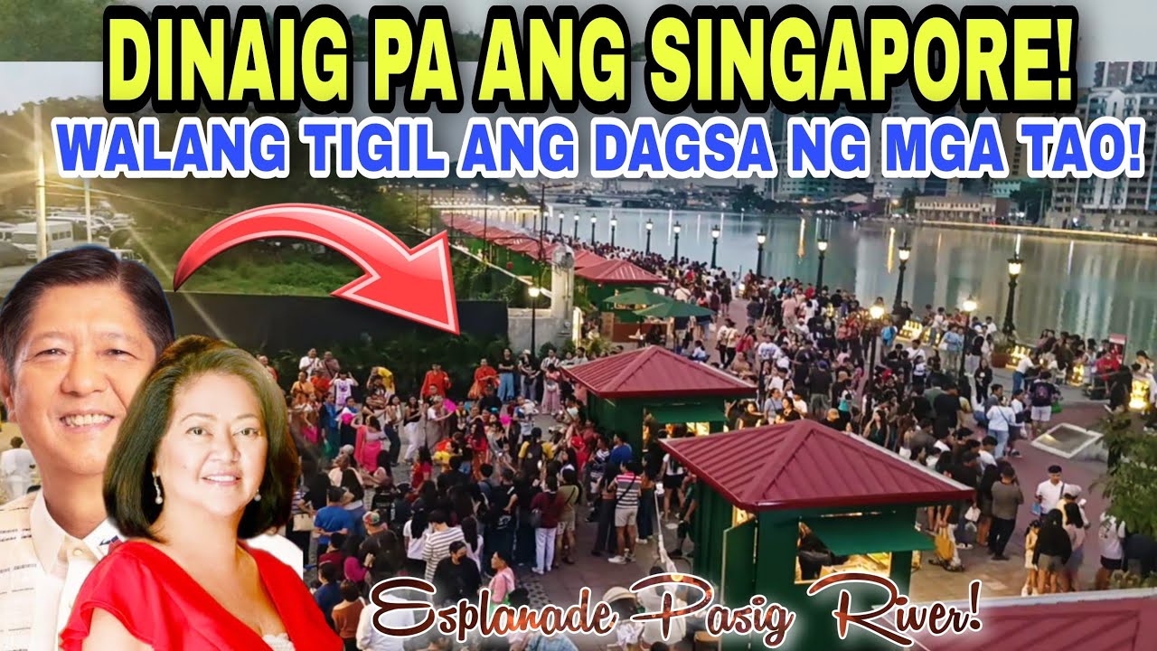 DINAIG PA ANG SINGAPORE! WALANG TIGIL ANG DATING NG MGA TAO! ESPLANADE PASIG RIVER!