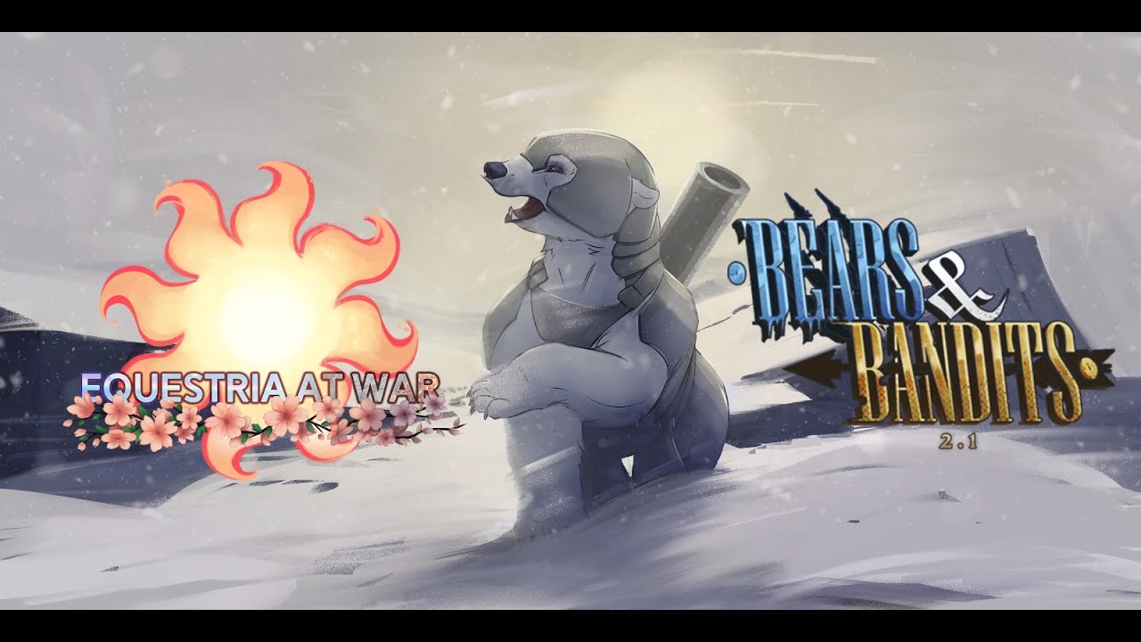 Bears & Bandits Menu Theme - Equestria at War Bears & Bandits Soundtrack Score