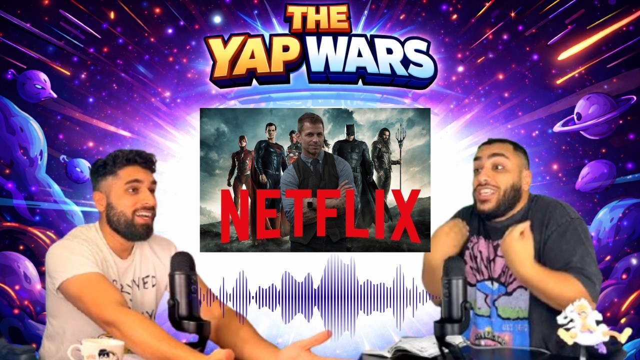 Netflix Buys WB, SYNDERVERSE restored? | Yap Wars #2