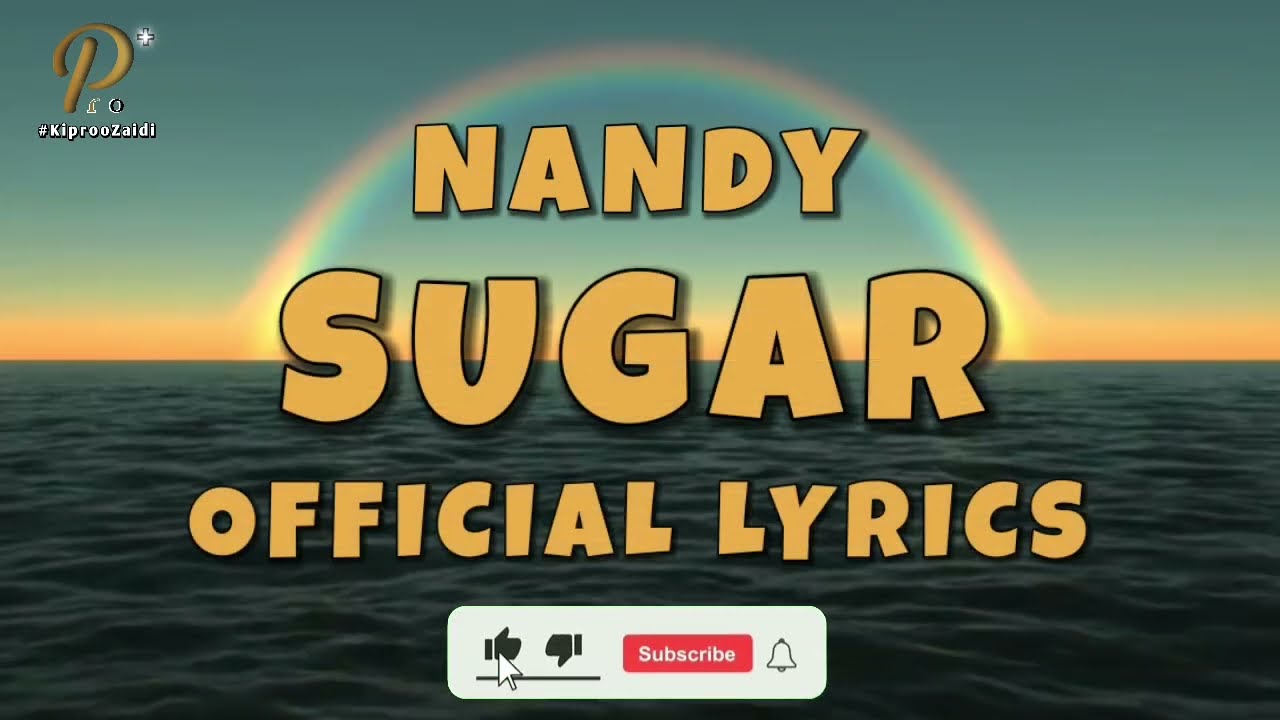 Nandy - Sugar (Official Lyrics)