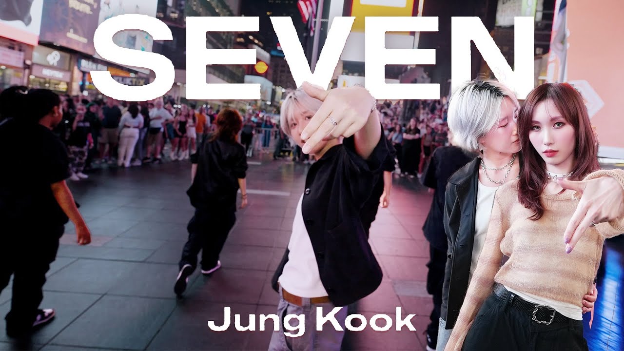 [KPOP IN PUBLIC NYC | TIMES SQUARE | ONE TAKE] Jung Kook (정국) - ‘Seven (feat. Latto)’ | Dance Cover