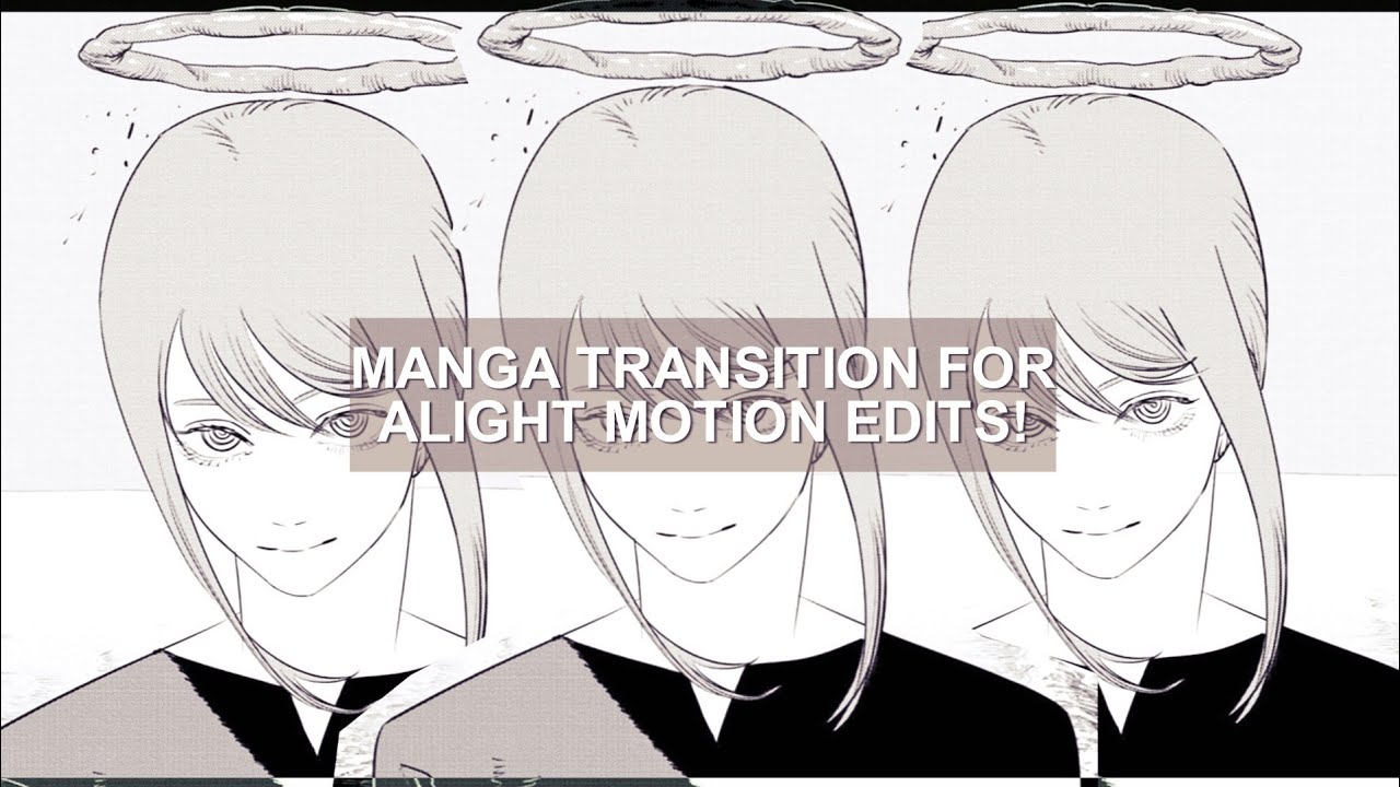 manga transition on alight motion