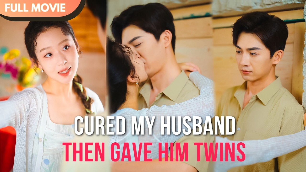 [ENG  SUB] Cured My Husband, Then Gave Him Twins | Full #cdrama #fullepisode