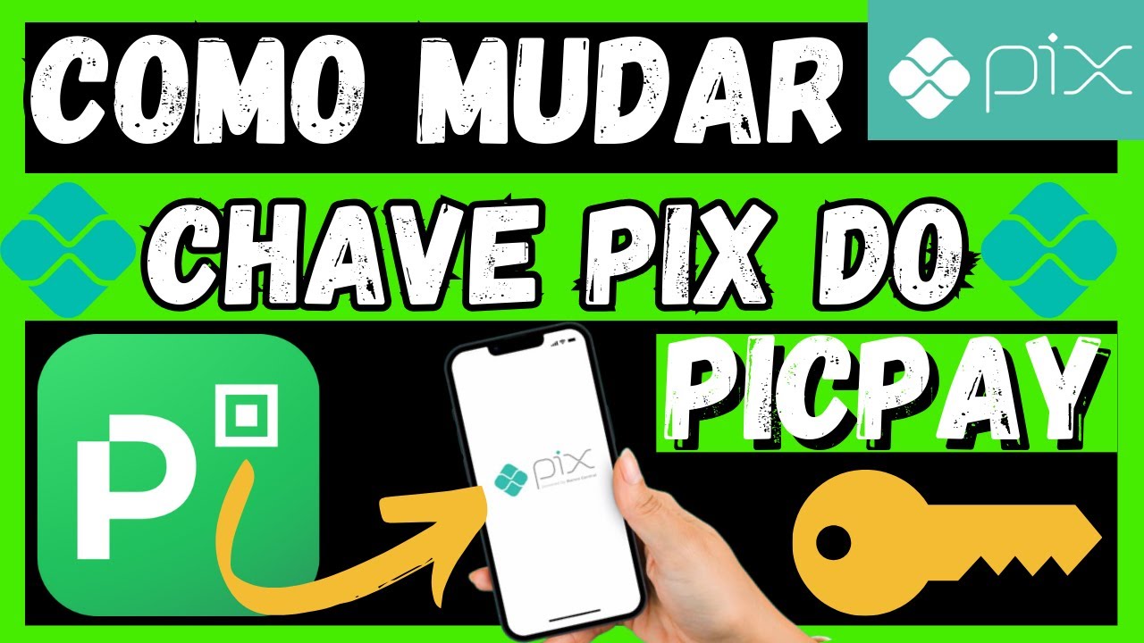 🔑 Como MUDAR a CHAVE PIX Do PICPAY❓️(PASSO A PASSO)