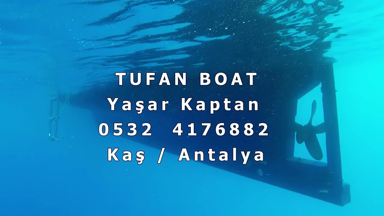 KAŞ ANTALYA - EN İYİ TEKNE TURU - TUFAN BOAT