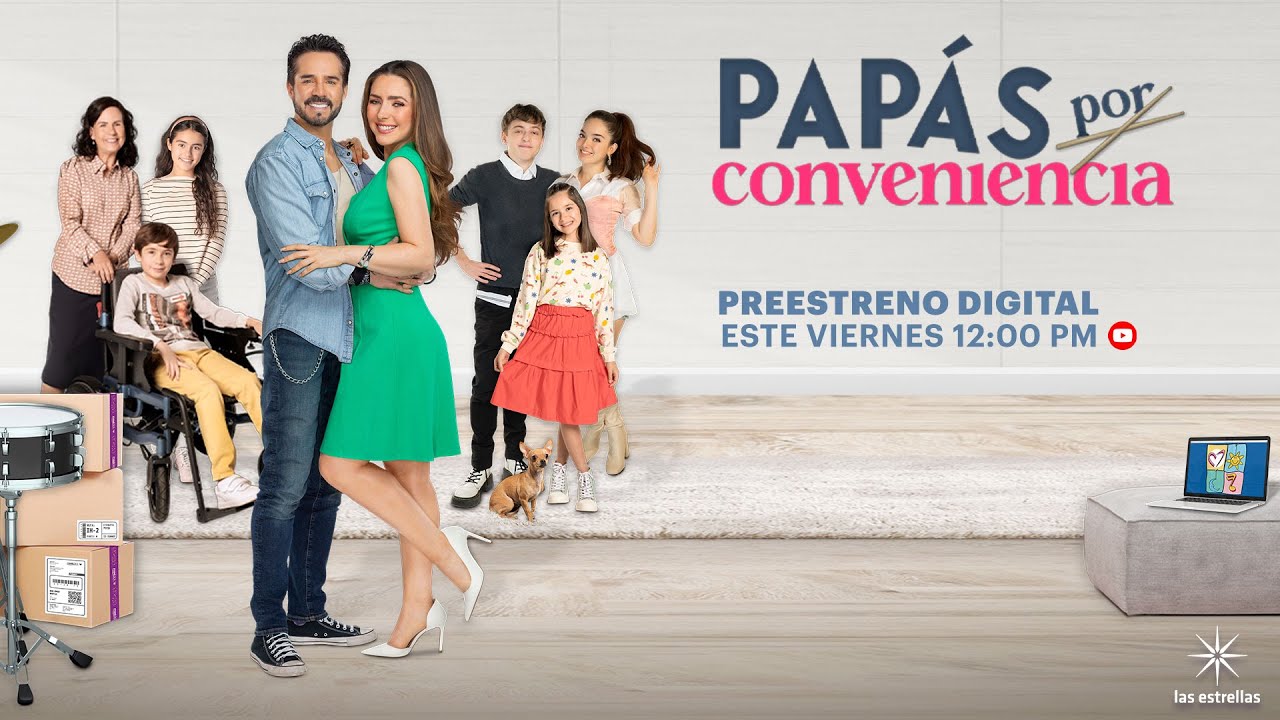 Papás por conveniencia: Capítulo 1 | Preestreno digital | Las Estrellas