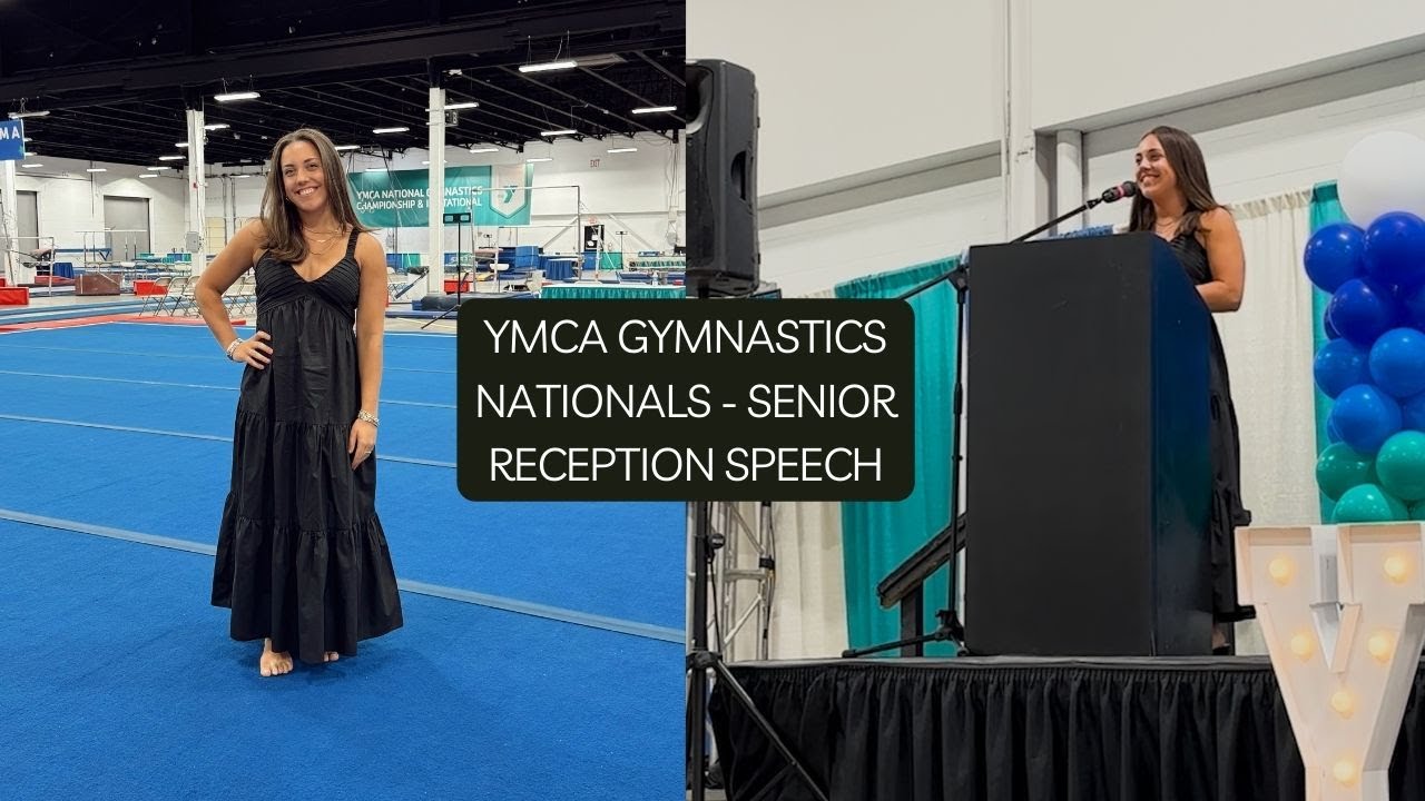 YMCA Gymnastics Nationals 2024: A Message to Graduating Seniors