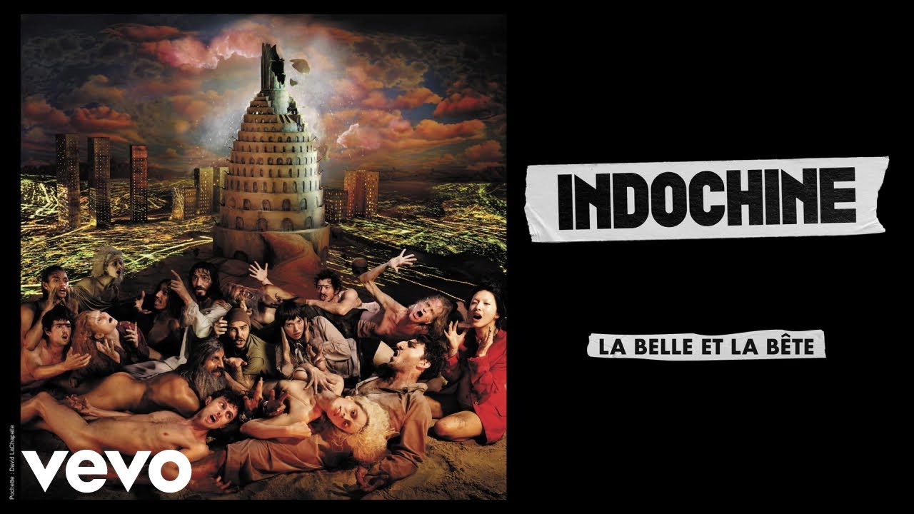Indochine - La belle et la b&ecirc;te (Audio)