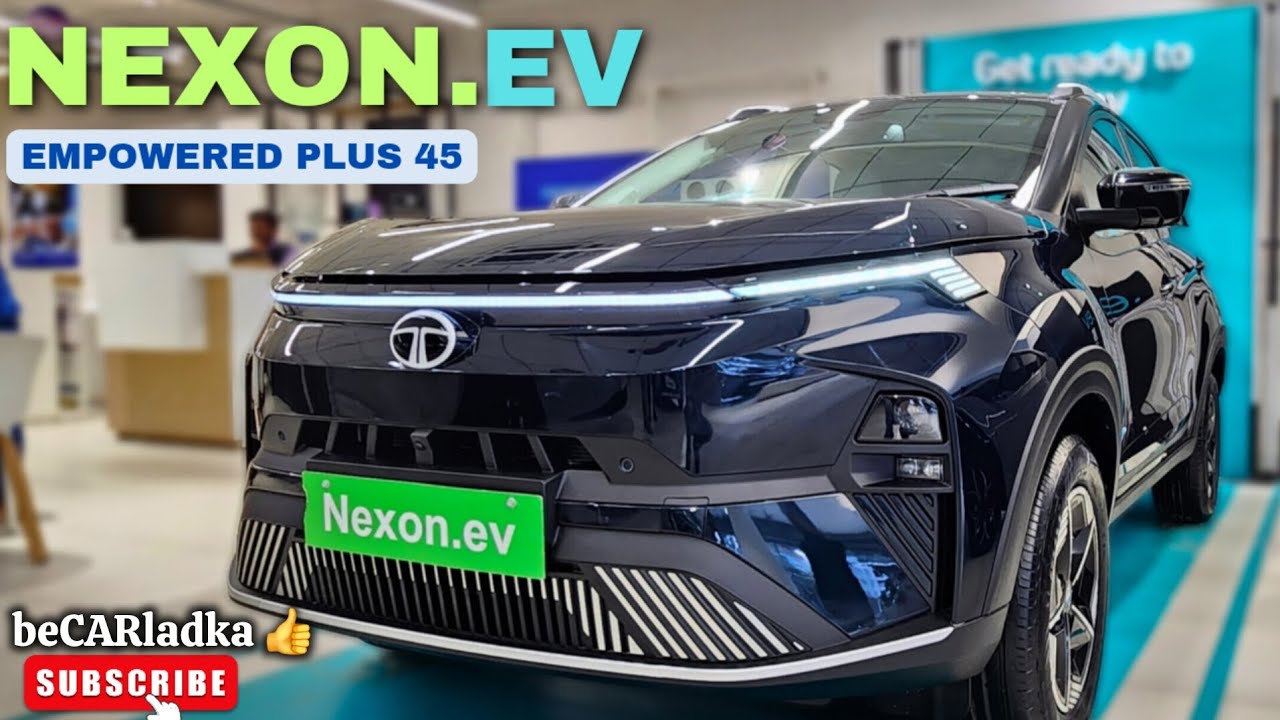 2025 Tata Nexon.EV Empowered Plus 45 | Detailed Walk-around | beCARladka