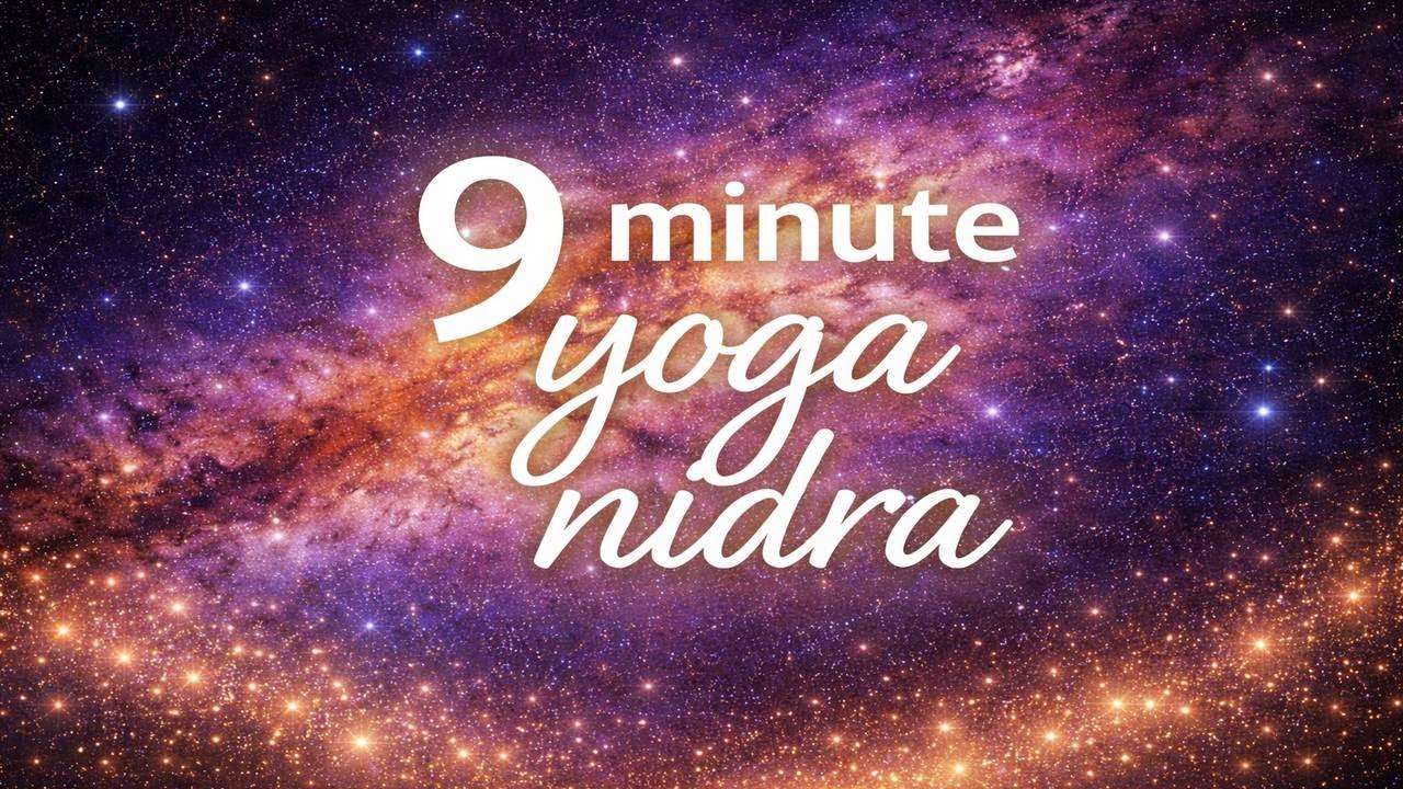 9 Minute Yoga Nidra