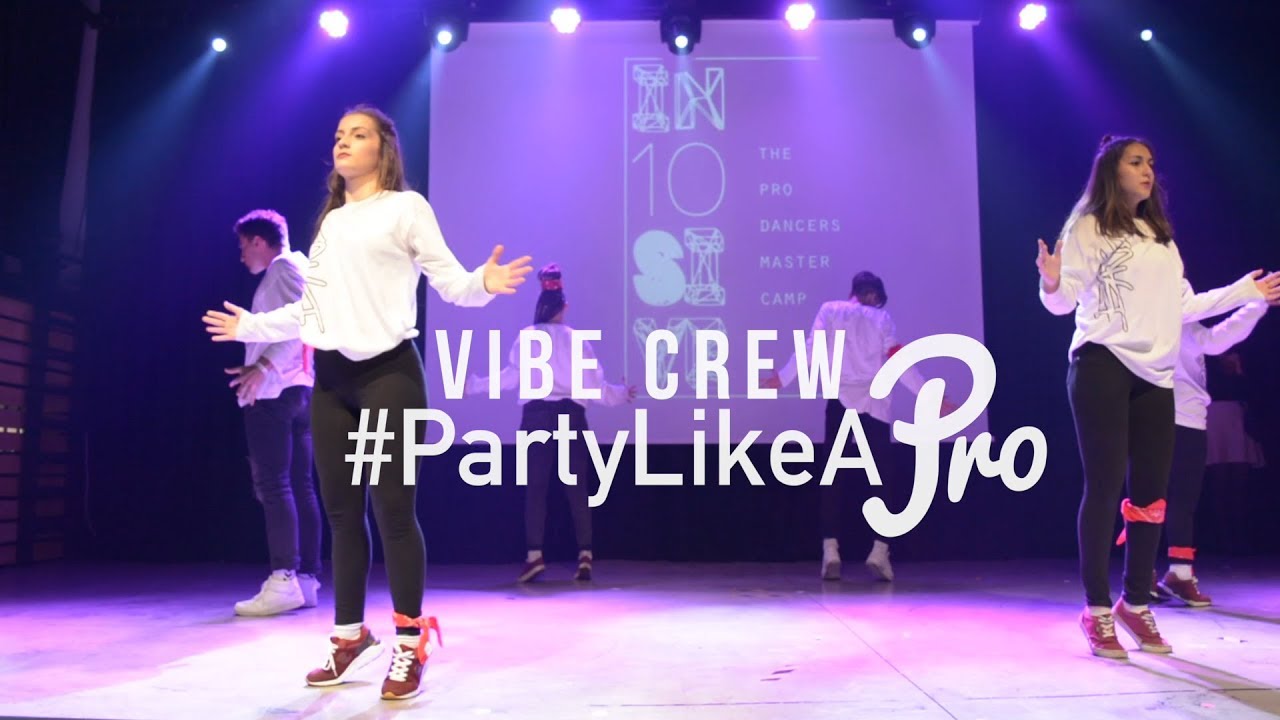 Vibe crew | Party Like A Pro 2018 Showcases | In10sive Mastercamp Greece