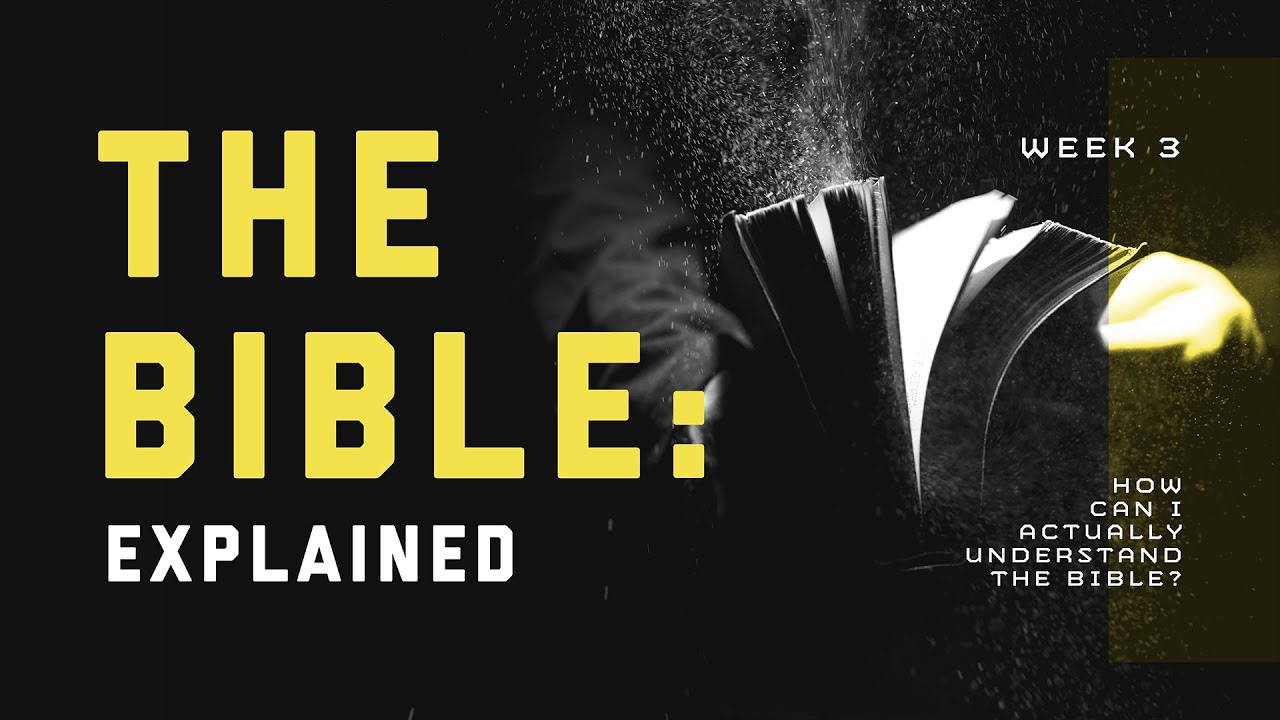 How Can I Actually Understand the Bible?
