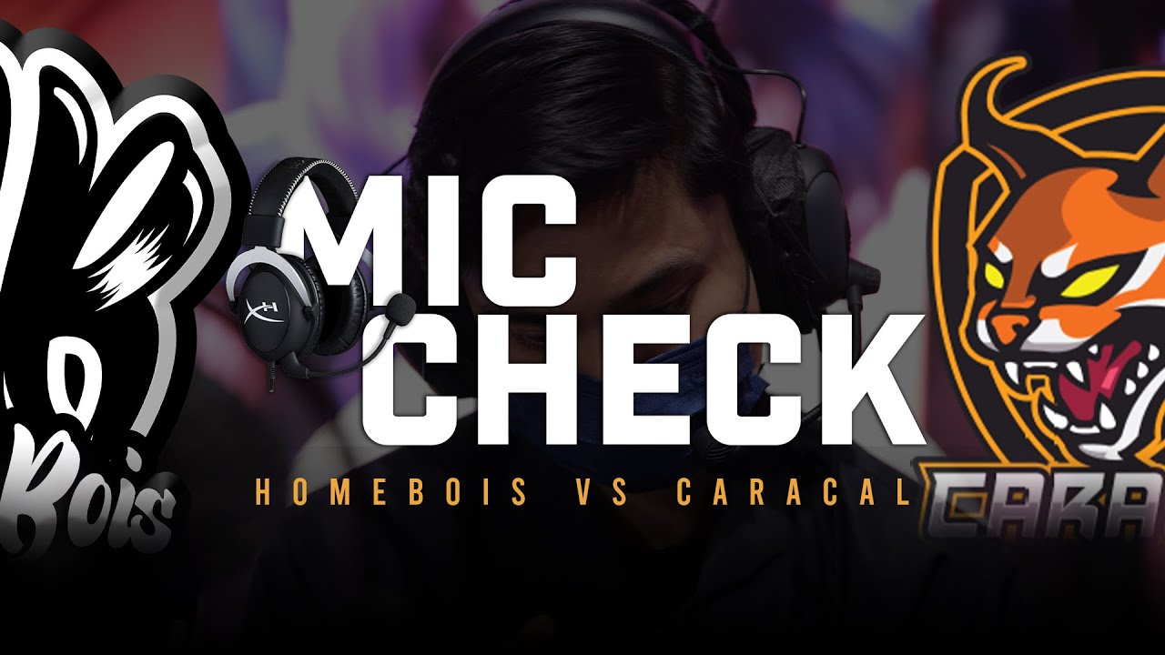 MIC CHECK REGULAR SEASON MPL MY SEASON 9 WEEK 8 DAY 3 : HOMEBOIS VS TEAM CARACAL