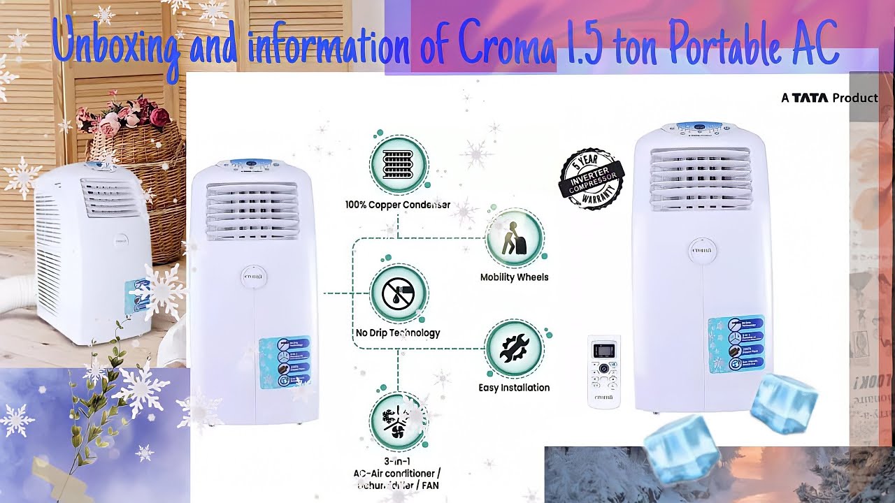UNBOXING AND INFORMATION OF CROMA 1.5 TON PORTABLE AIR CONDITIONER #Croma #TATAproduct #AC