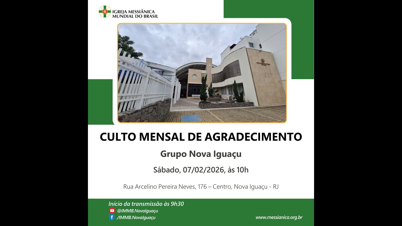 Culto Mensal de Agradecimento do mês de fevereiro de 2026 - Grupo Nova Iguaçu
