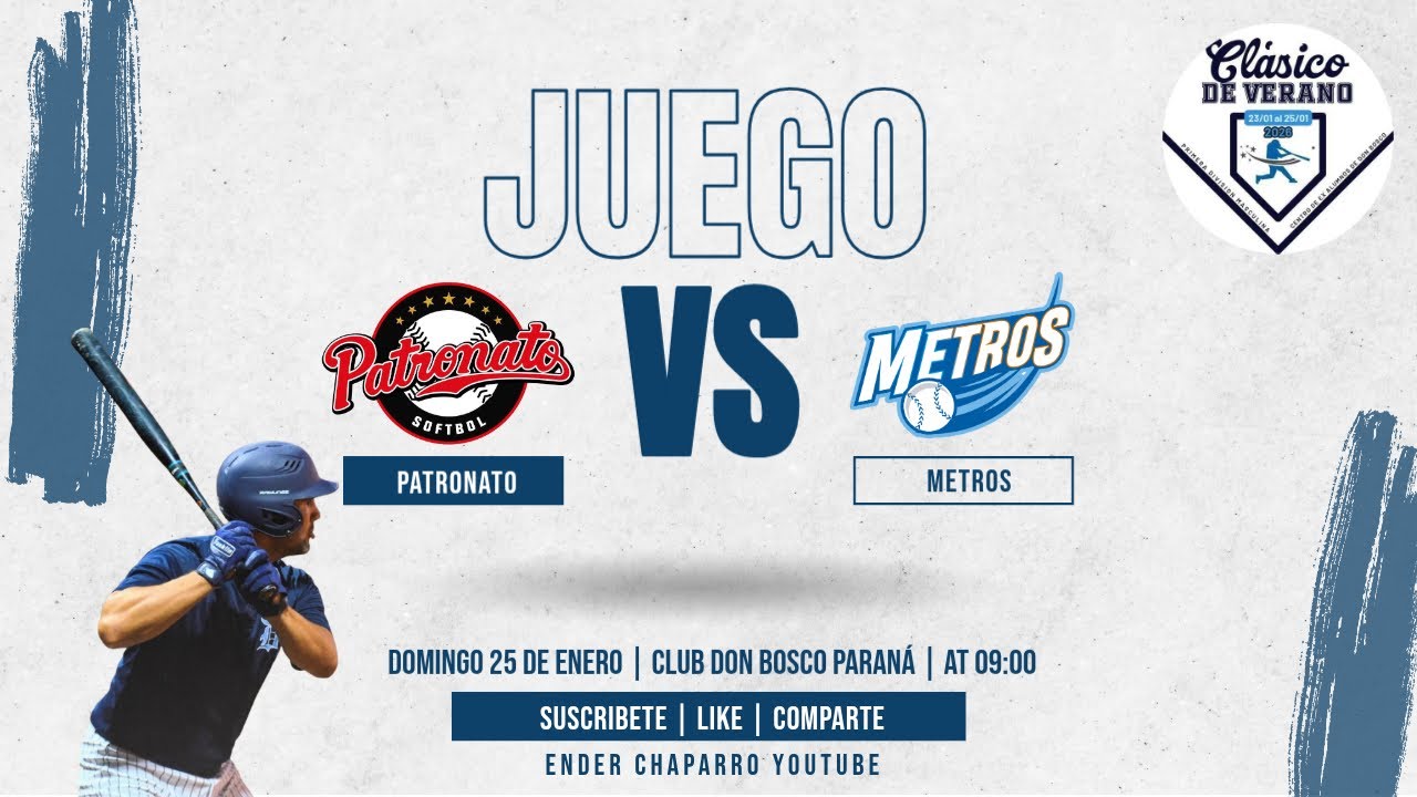 EN VIVO  | PATRONATO 🆚 METROS | CLÁSICO DE VERANO 2026🥎