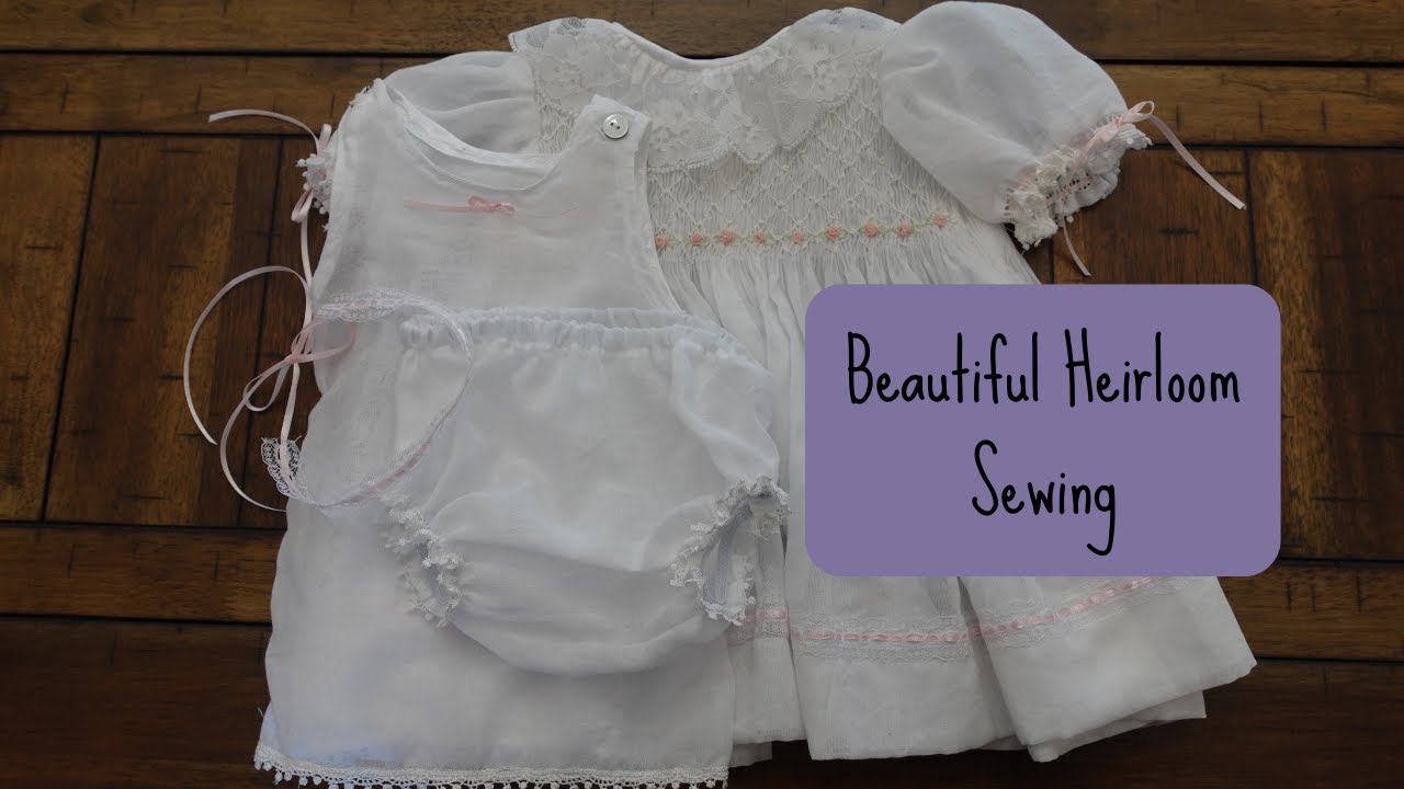 Sewing a Lovely Heirloom Baby Dress | Making a Fully Smocked Dress | Classic Heirloom Sewing