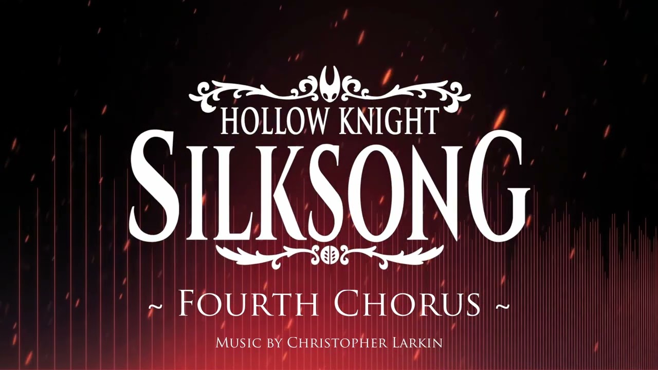 Silksong OST - Fourth Chorus