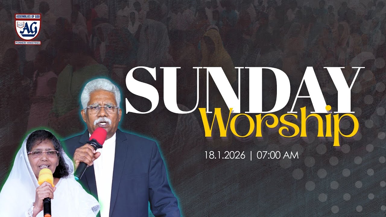 🔴LIVE | 18.1.2026 | Sunday Service | Rev. Dawson Selvarajan | AG Church Ponneri