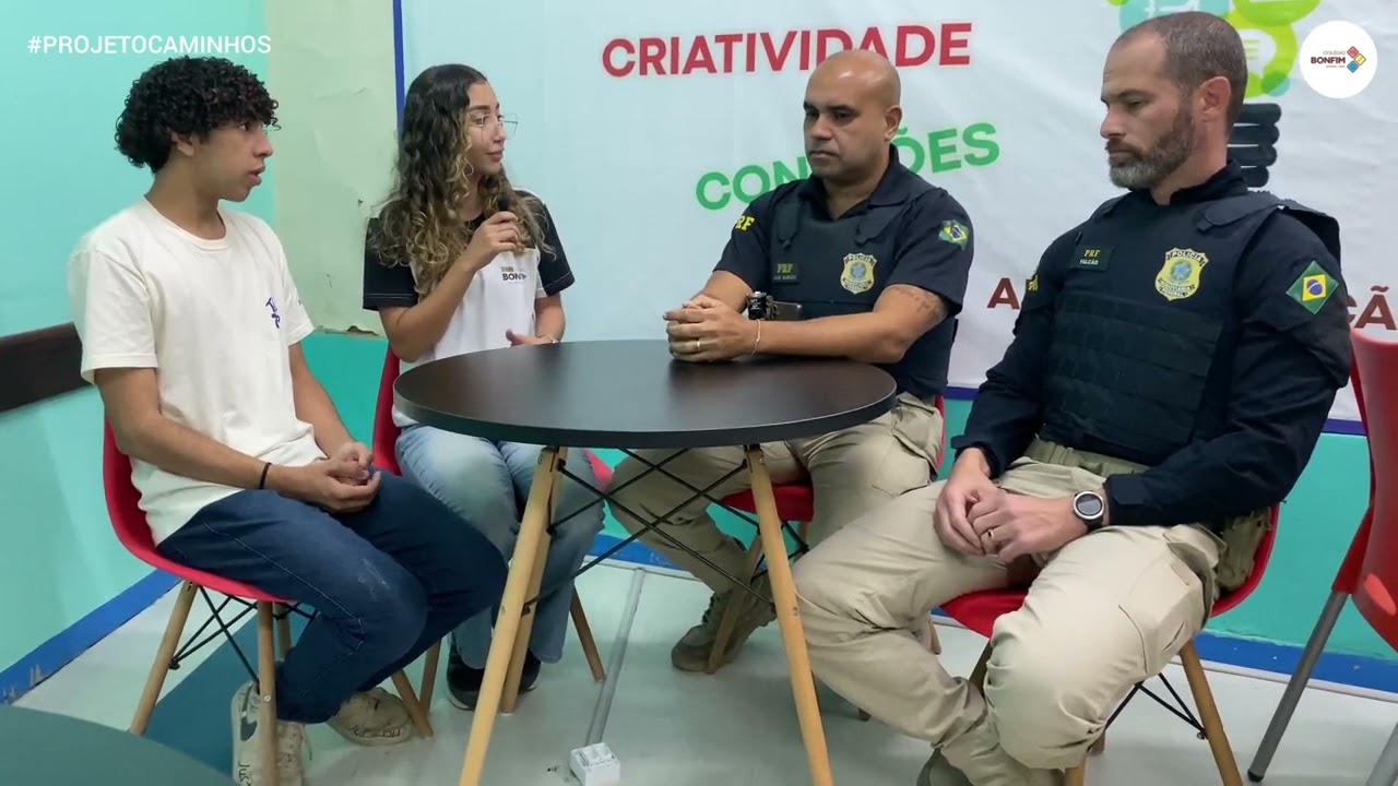 Colégio Bonfim | Projeto Caminhos - Polícia Rodoviária Federal (PRF)