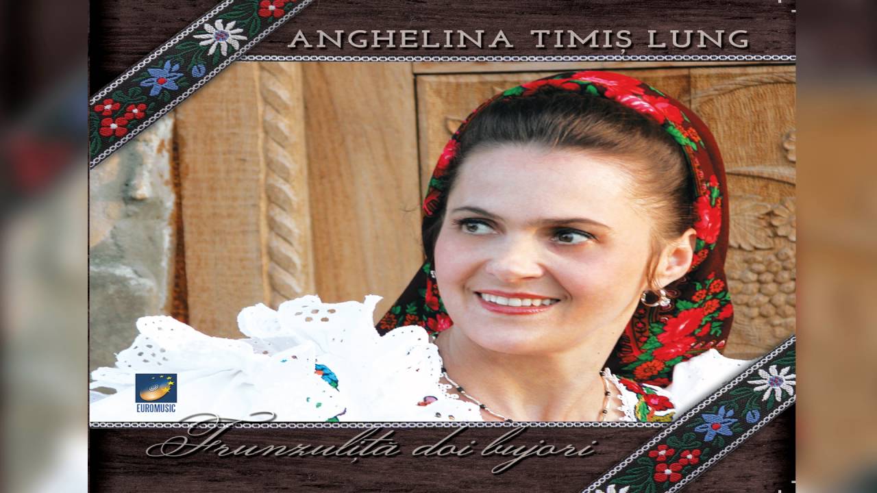 Anghelina Timis Lung - Frunzulita doi bujori - album