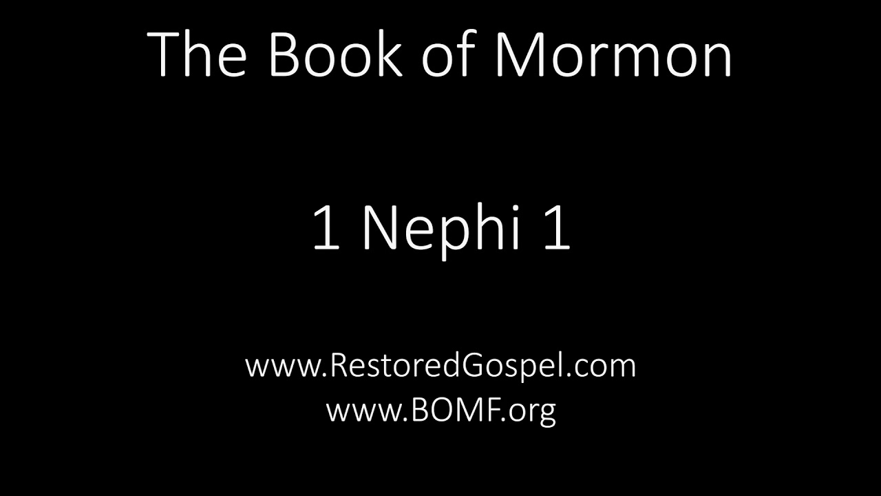 Book Of Mormon Audio: The 1st Book of Nephi