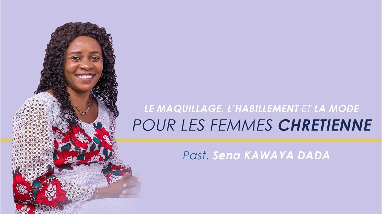 👒Habillement, 👄💄Maquillage et Fashon selon la Bible
