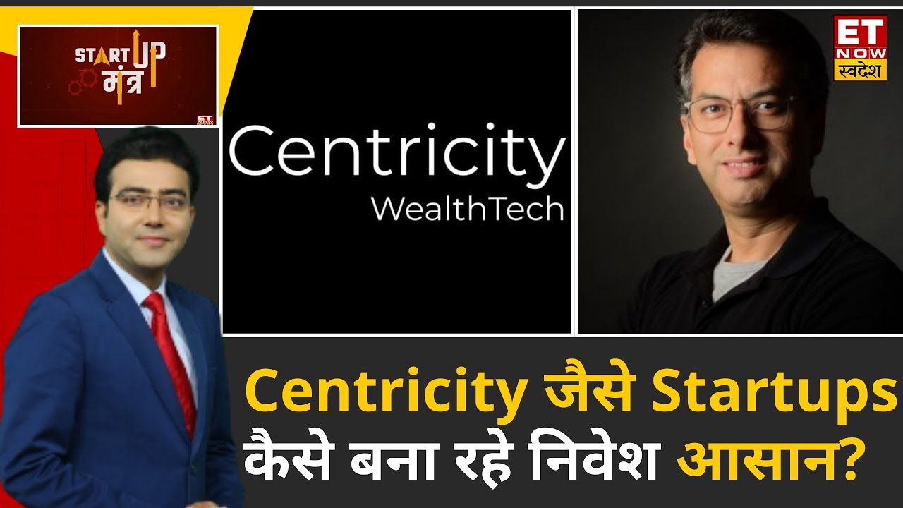 Centricity के Founder & CEO Manu Awasthy से जानिए Startup के लिए Tips और उनकी Success Story | ETNS